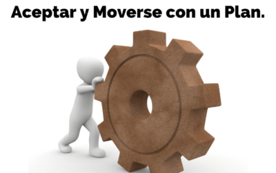 #12 Coaching. Aceptar y Moverse con un Plan.