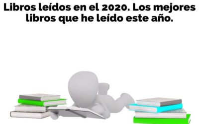 #02. Libros leídos en el 2020. Los mejores libros que he leído este año. Julio a Diciembre.